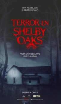 TERROR EN SHELBY OAKS – SUB