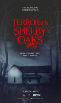 TERROR EN SHELBY OAKS – SUB