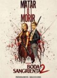Boda sangrienta 2-SUB
