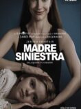 MADRE SINIESTRA-CAST